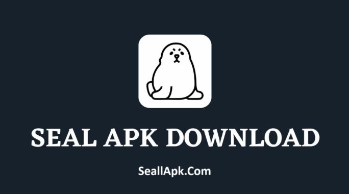 Seal APP – Download Latest Version 2025 For Android