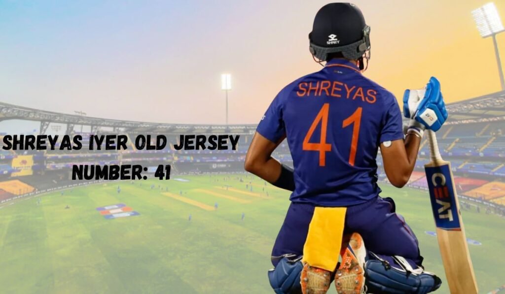 Shreyas Iyer Old Jersey Number: 41
