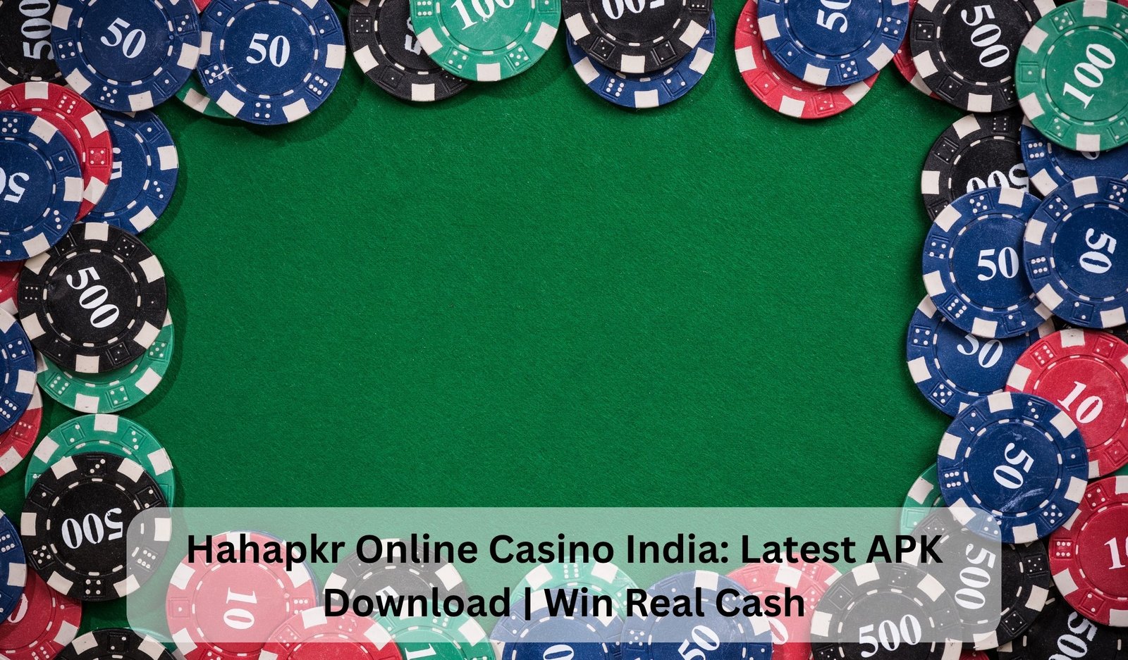 Hahapkr Online Casino India Latest APK Download Win Real Cash
