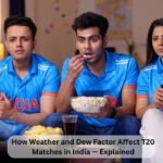 How Weather and Dew Factor Affect T20 Matches in India